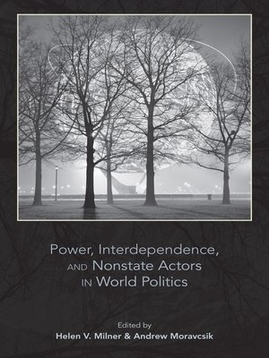 cover image of Power, Interdependence, and Nonstate Actors in World Politics